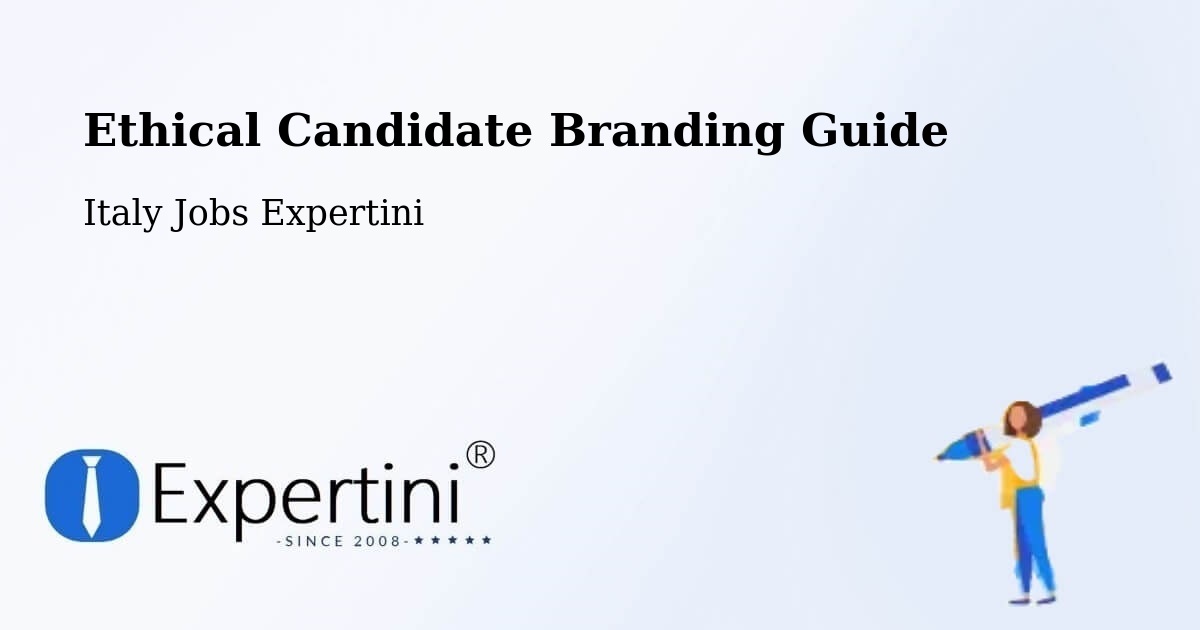 Ethical Candidate Branding Guidelines – Sequals - Italy Jobs Expertini