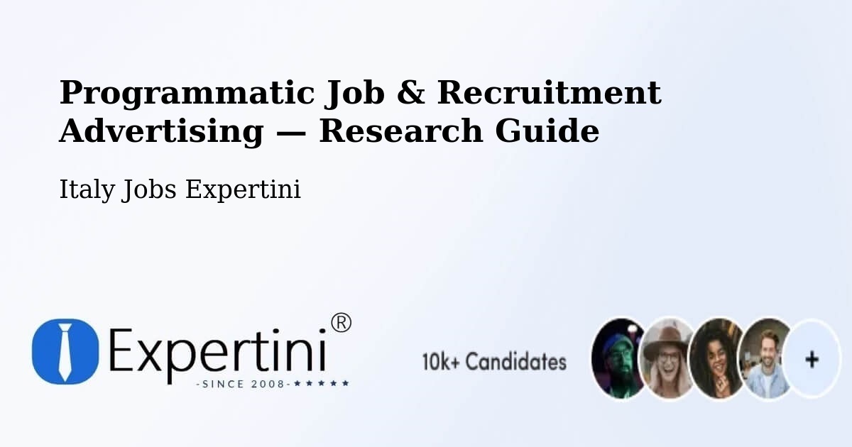Programmatic Job & Recruitment Advertising — Research Guide – Sequals